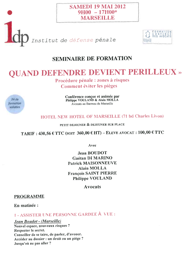 Quand défendre devient périlleux Institut de Défense Pénale